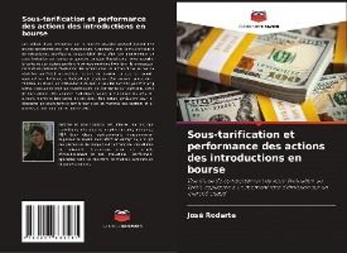 Sous-Tarification Et Performance Des Actions Des Introductions En Bourse