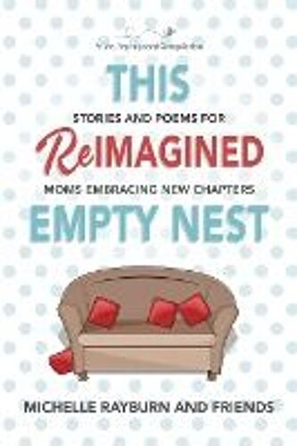 This Reimagined Empty Nest