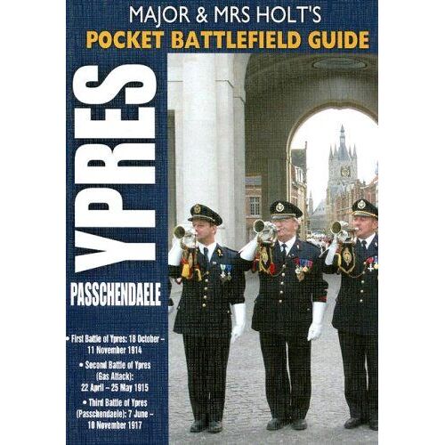 Major And Mrs Holt's Pocket Battlefield Guide To Ypres And Passchendaele