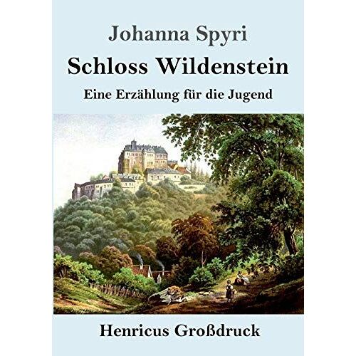 Schloss Wildenstein (Großdruck)