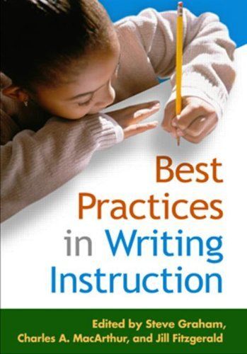 Best Practices In Writing Instruction