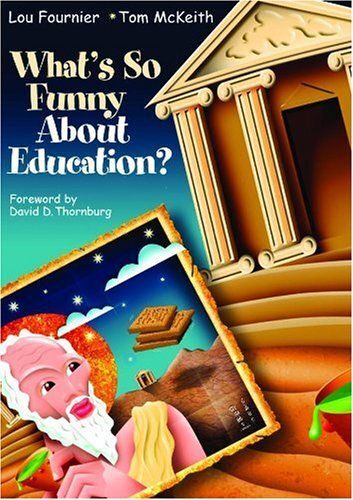 What's So Funny About Education?