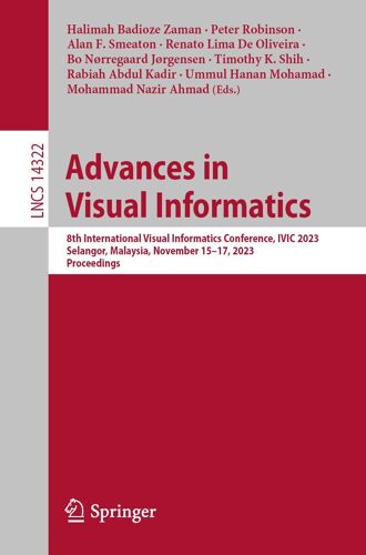 Advances In Visual Informatics