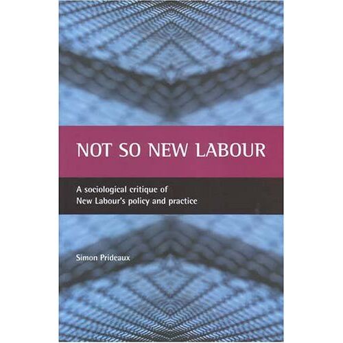 Not So New Labour