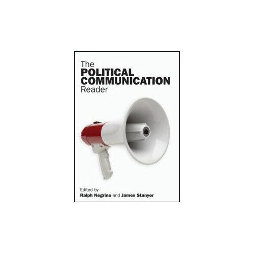 The Political Communication Reader