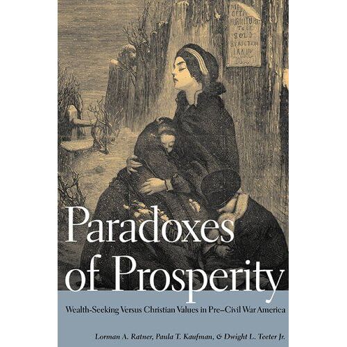 Paradoxes Of Prosperity