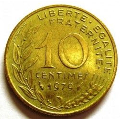 France = Pièce De Monnaie De 10 Centimes De Francs, Type Marianne, Graveur Dieudonné Et Lagriffoul, Année 1979