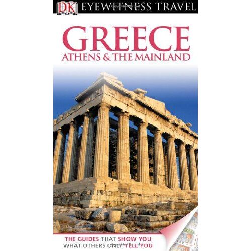 Greece Athens & The Mainland [With Pull-Out Map]