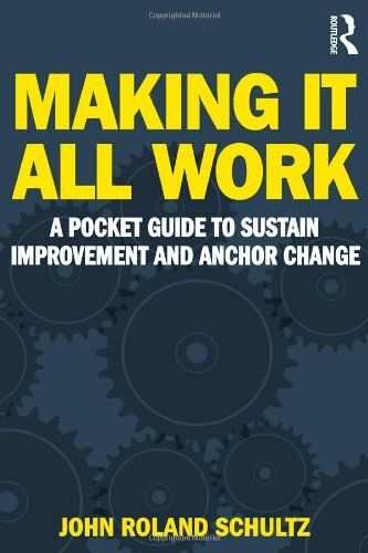 Making It All Work