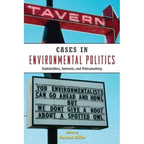 Cases In Environmental Politics