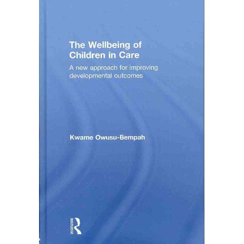 The Wellbeing Of Children In Care
