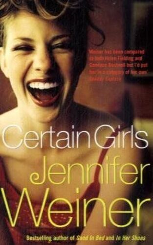 Weiner, J: Certain Girls