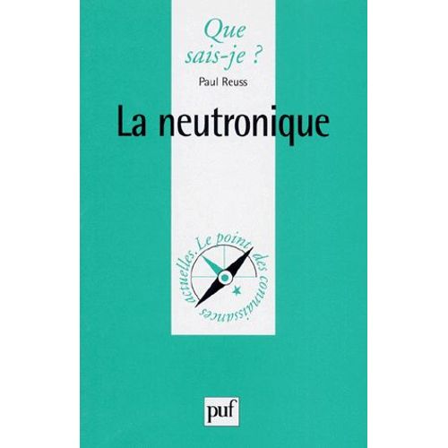 La Neutronique