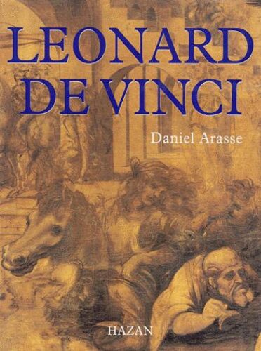 Leonard De Vinci - Le Rythme Du Monde