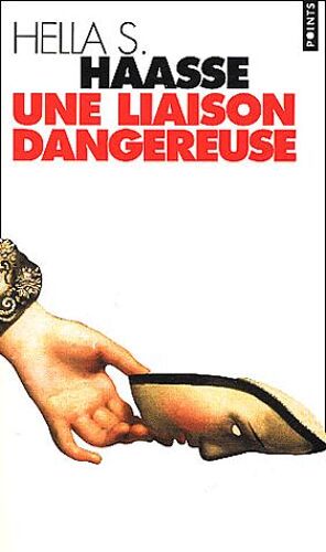 Une Liaison Dangereuse - Lettres De La Haye