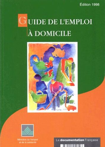 Guide De L'aide A Domicile - Edition 1998