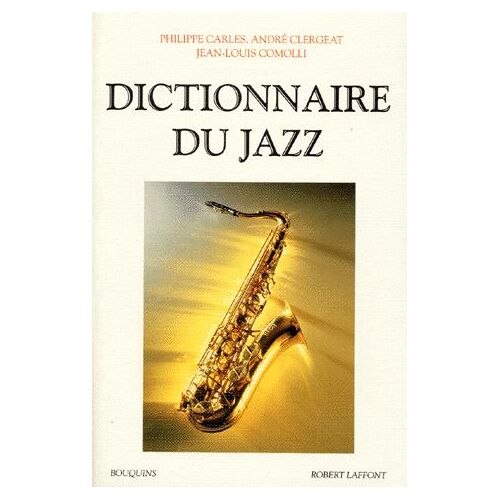 Dictionnaire Du Jazz