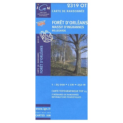 Forêt D'orléans Massif D'ingrannes Bellgarde - 1/25 000