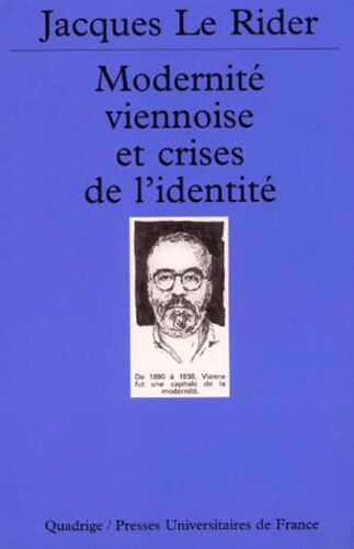 Modernité Viennoise Et Crises De L'identité