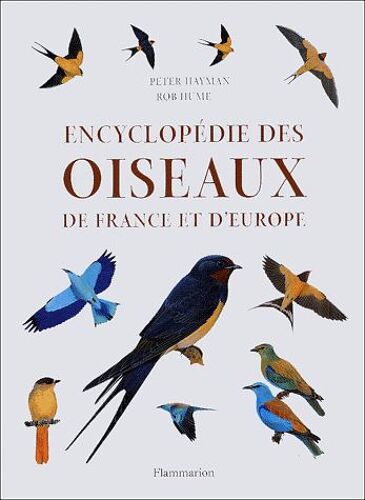 Encyclopedie Des Oiseaux De France Et D'europe