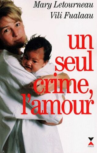 Un Seul Crime, L'amour - Document