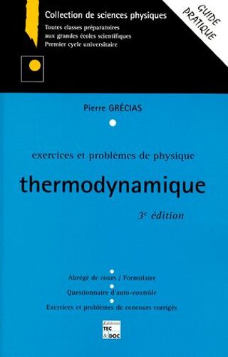 Occasion Exercices Et Problemes De Physique : Thermodynamique - 3ème Édition