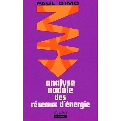 Analyse Nodale Des Réseaux D'énergie