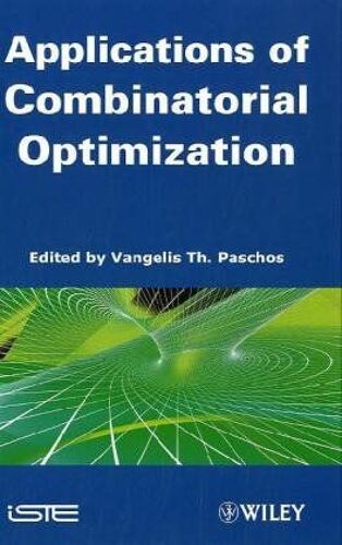 Applications Of Combinatorial Optimization, Volume 3