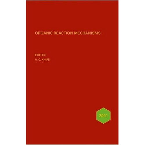 Organic Reaction Mechanisms 2000