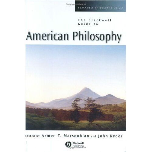 The Blackwell Guide To American Philosophy