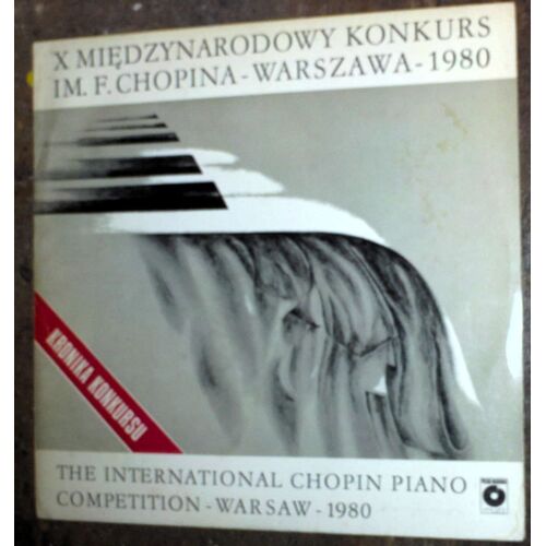 The International Chopin Piano Competition - Warsaw - 1980