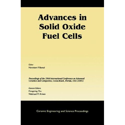 Advances In Solid Oxide Fuel Cells