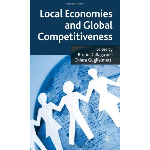 Local Economies And Global Competitiveness