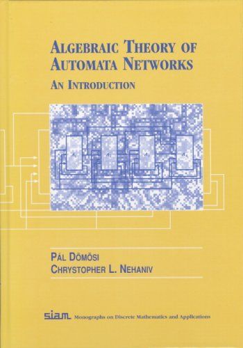 Algebraic Theory Of Automata Networks