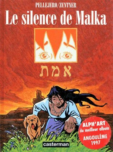 Le Silence De Malka