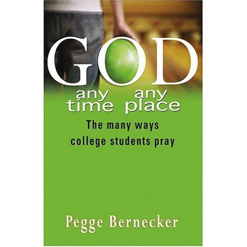 God: Any Time, Any Place
