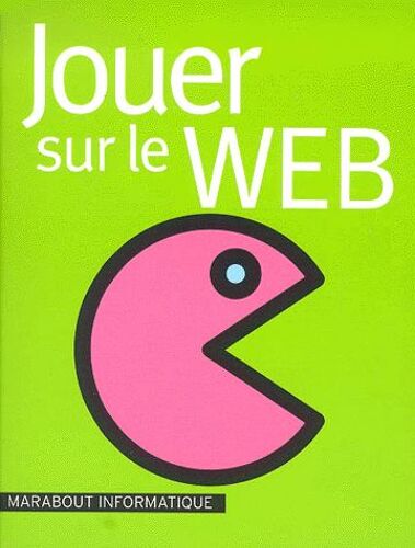 Jouer Sur Le Web