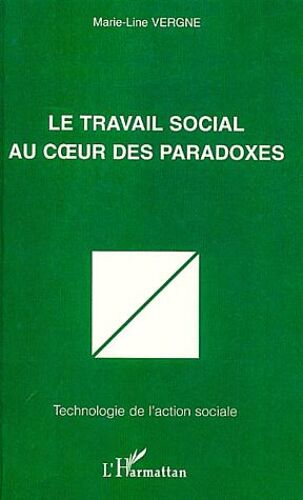 Le Travail Social Au Coeur Des Paradoxes
