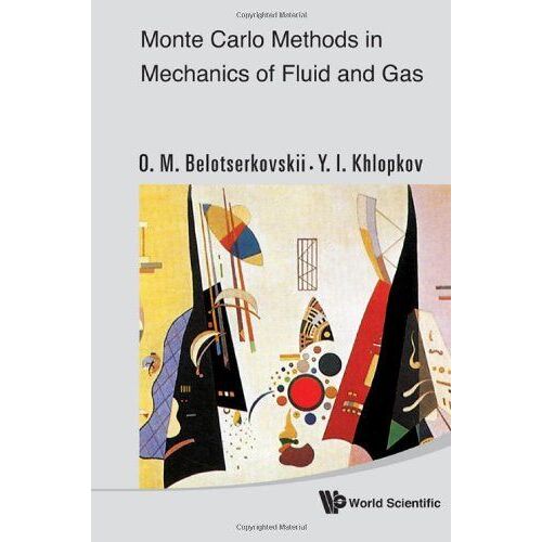 Monte Carlo Methods In Mechanics Of Fl..