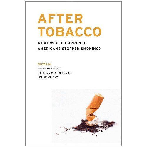 After Tobacco - What Would Happen If America Stopped Smoking?