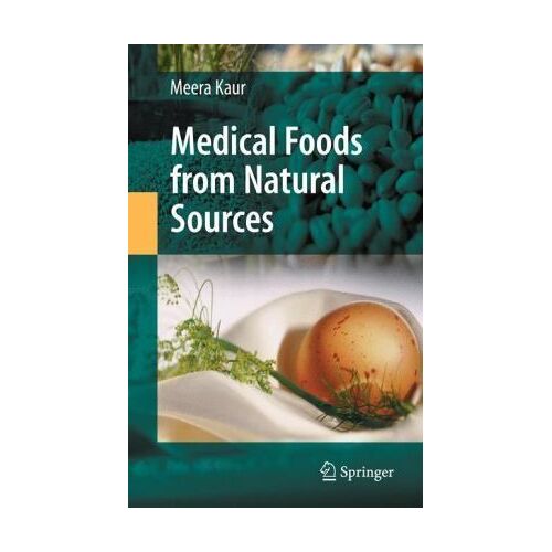Medical Foods From Natural Sources