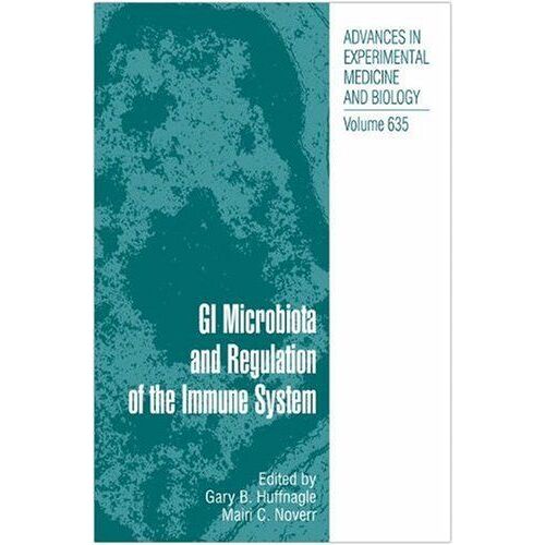 Gi Microbiota And Regulation Of The Immune System