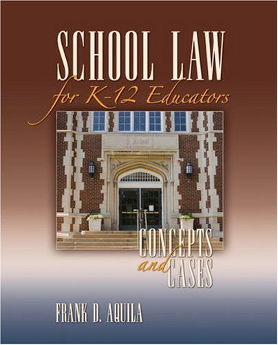 School Law For K-12 Educators