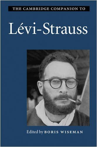 The Cambridge Companion To Lévi-Strauss
