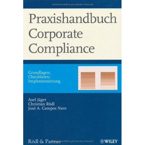 Praxishandbuch Corporate Compliance