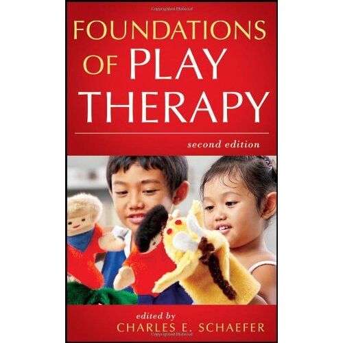 Foundations Of Play Therapy