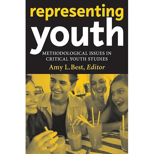 Representing Youth: Methodological Issues In Critical Youth Studies