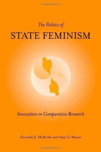 The Politics Of State Feminism