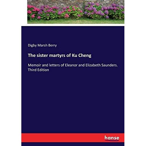 The Sister Martyrs Of Ku Cheng
