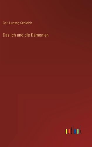 Das Ich Und Die Dämonien